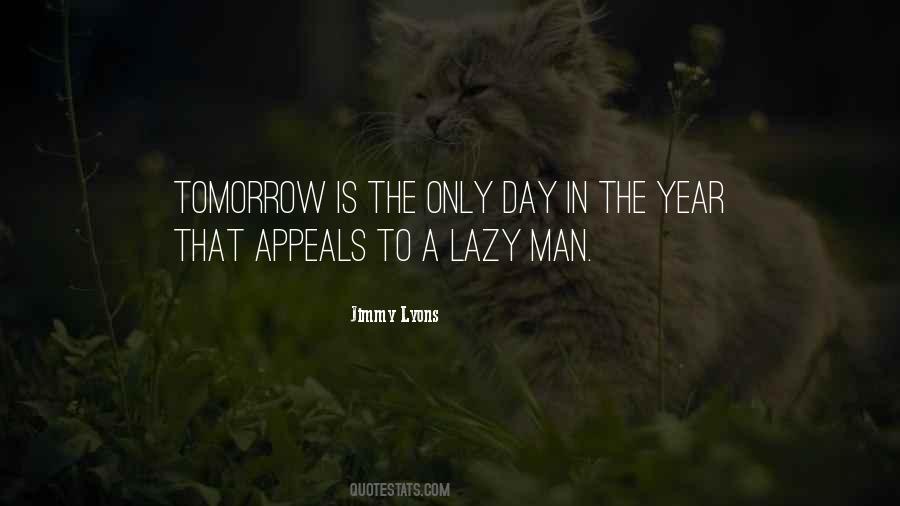 Lazy Procrastination Quotes #371341