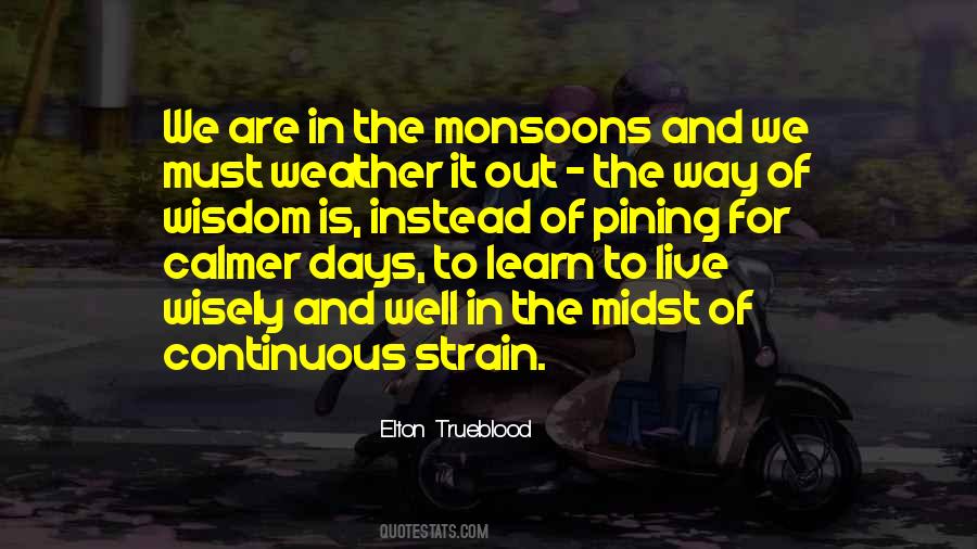 We Must Learn To Live Quotes #991679