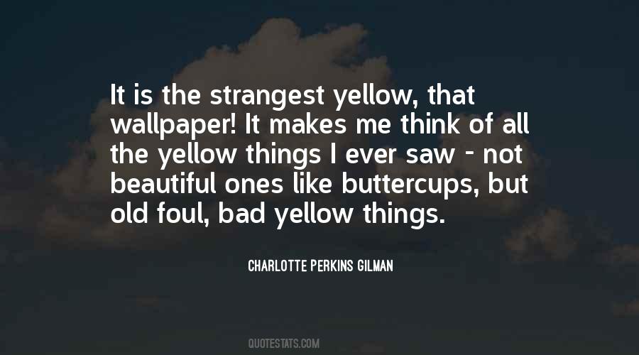 Beautiful Yellow Quotes #1686401