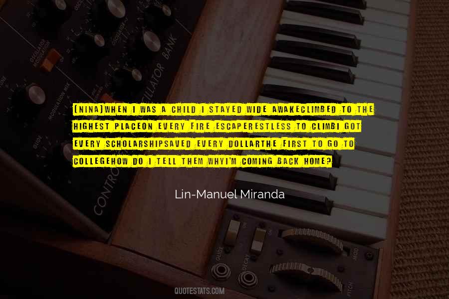 Manuel Miranda Quotes #1585638