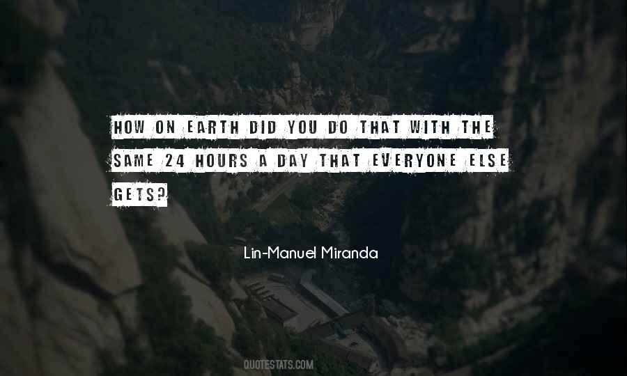 Manuel Miranda Quotes #558997