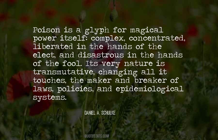 Power In The Hands Of A Fool Quotes #572621