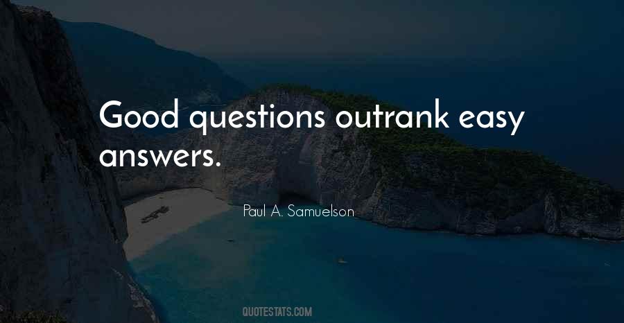 Quotes About Good Questions #1676575