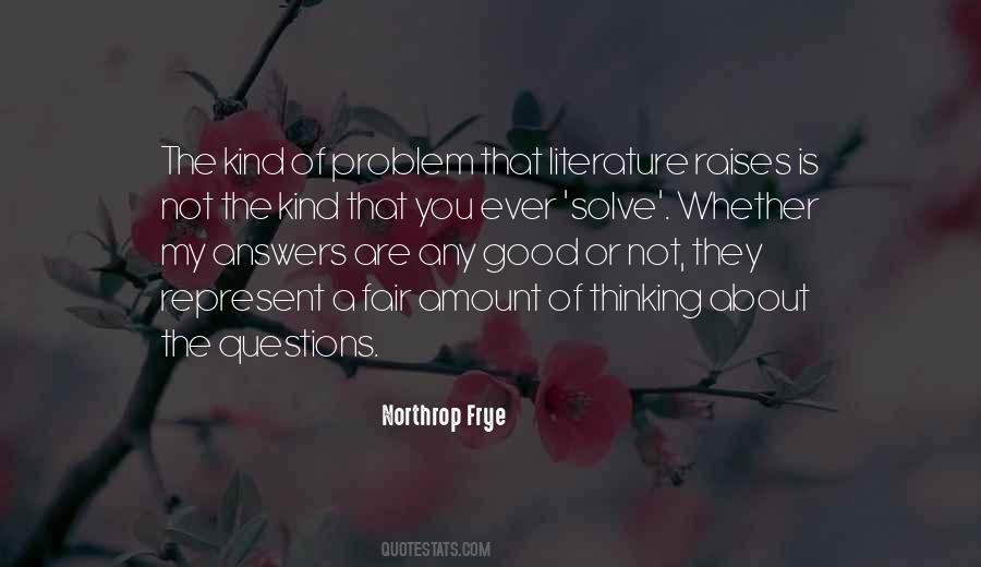 Quotes About Good Questions #302213