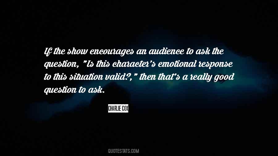 Quotes About Good Questions #366429