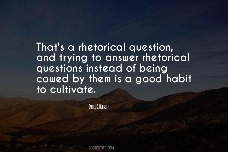Quotes About Good Questions #546411