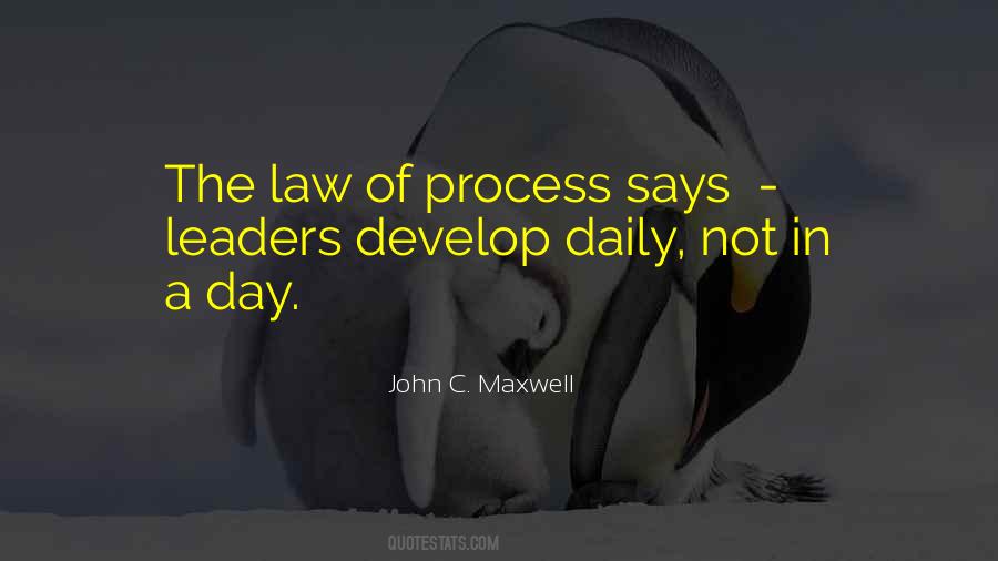 Law Of Process Quotes #1291321