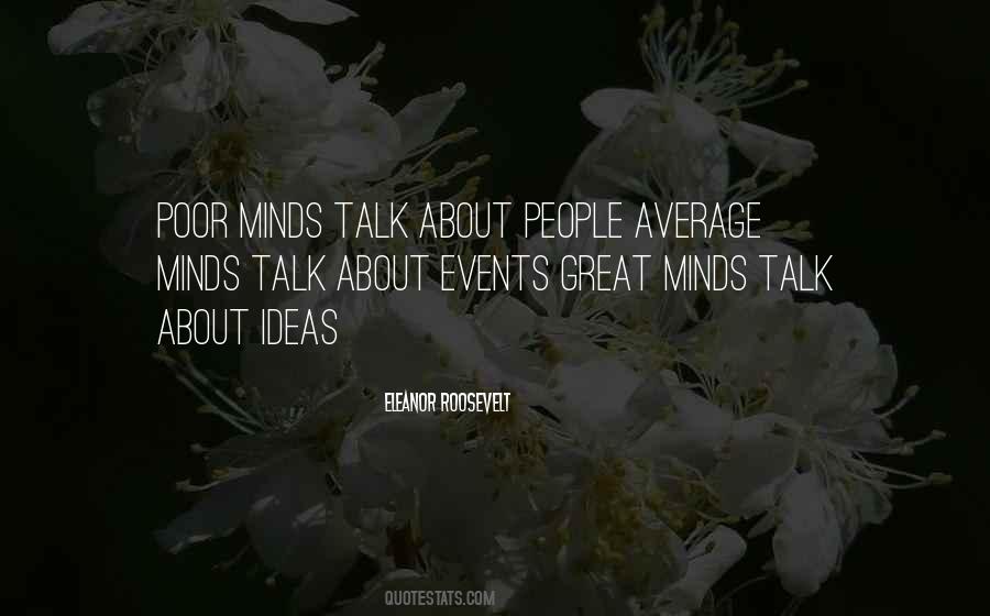 Great Minds Great Quotes #401060