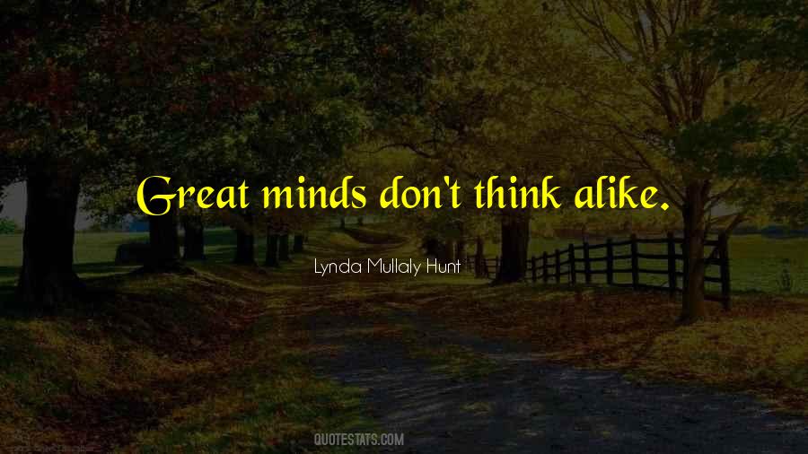 Great Minds Great Quotes #516941