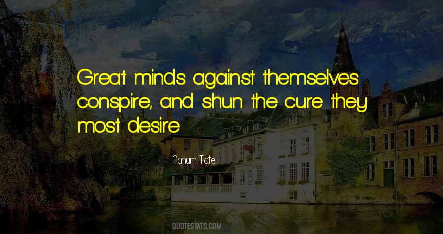 Great Minds Great Quotes #563683