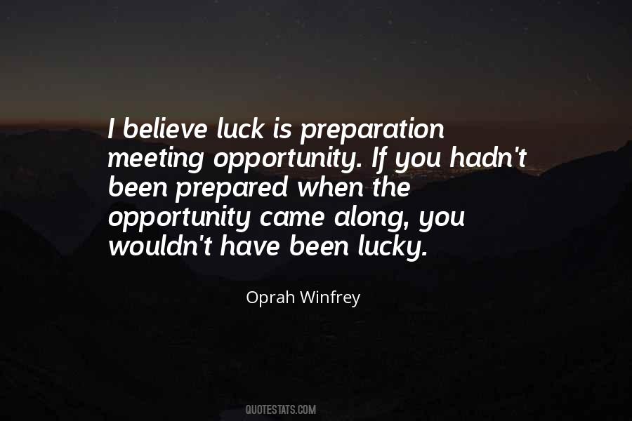 Quotes About You Luck #589148