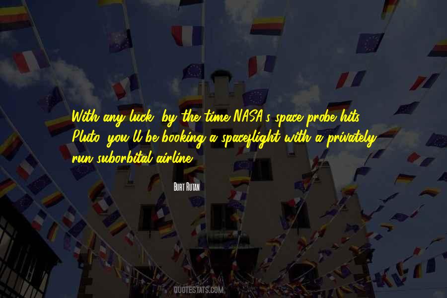 Quotes About You Luck #725995