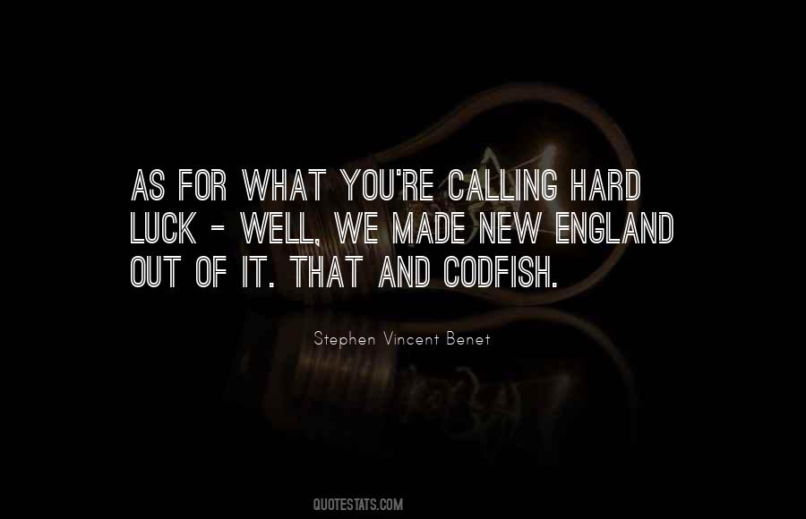 Quotes About You Luck #877280