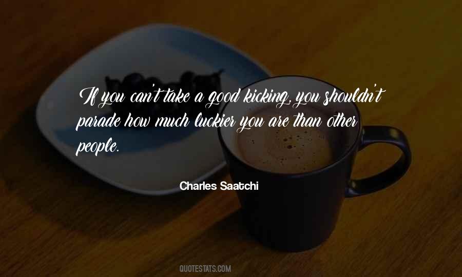 Quotes About You Luck #911954