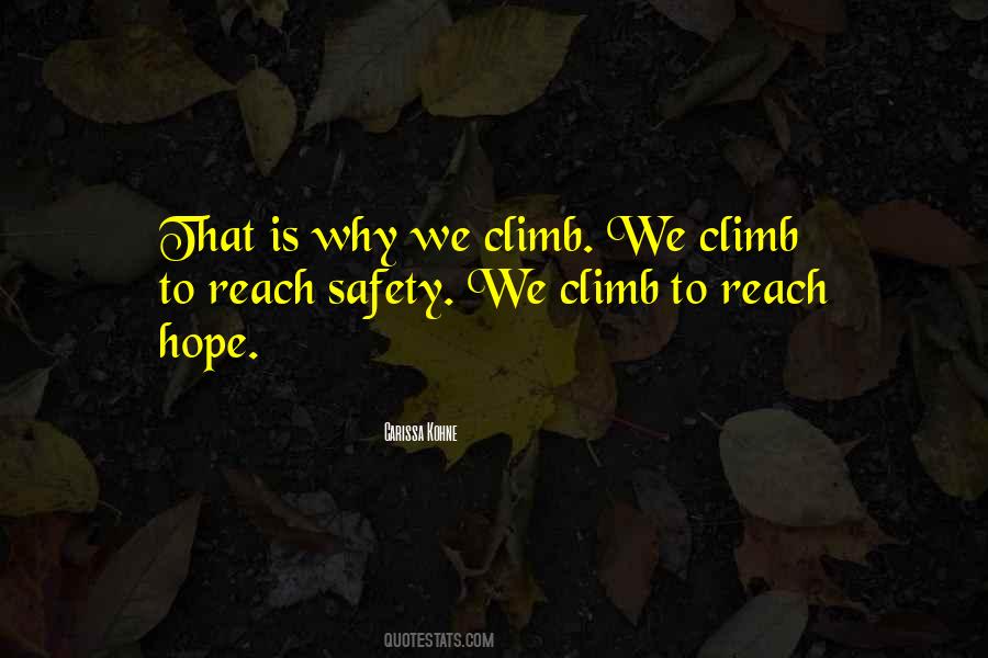 Quotes About Life Safety #1202823