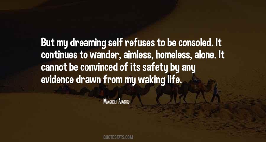 Quotes About Life Safety #1388634