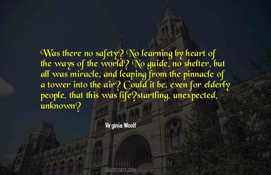 Quotes About Life Safety #367455