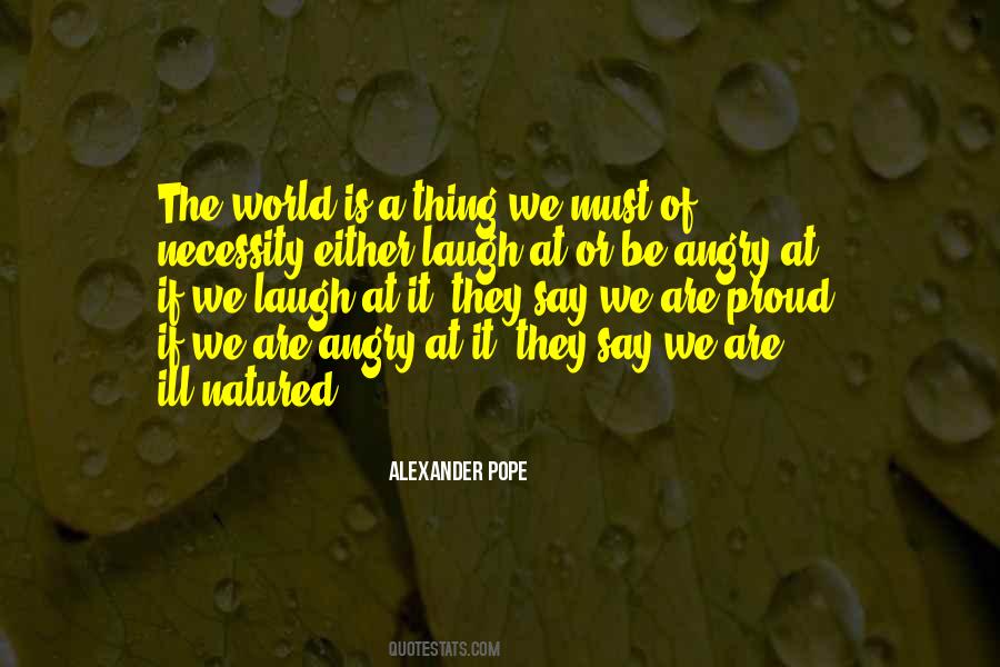 We Laugh At Quotes #1114170