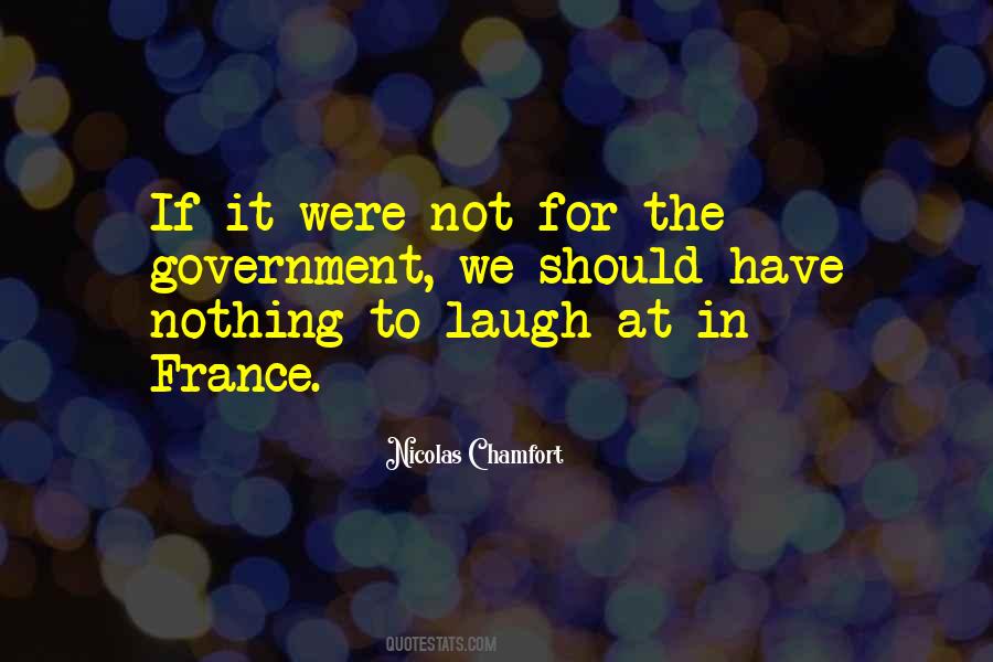 We Laugh At Quotes #720426
