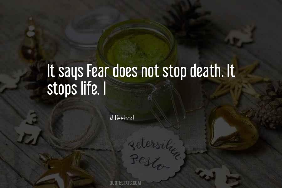 Stop Death Quotes #1577977