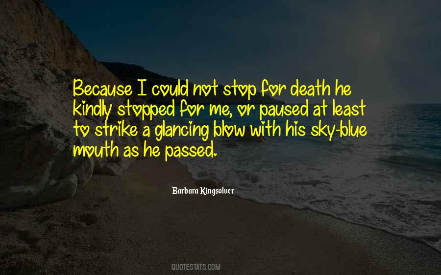 Stop Death Quotes #97326