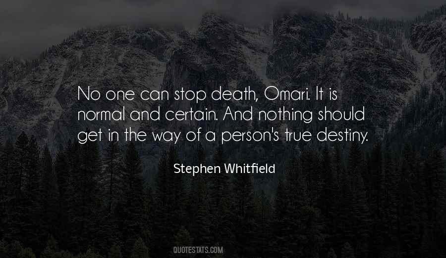 Stop Death Quotes #991971