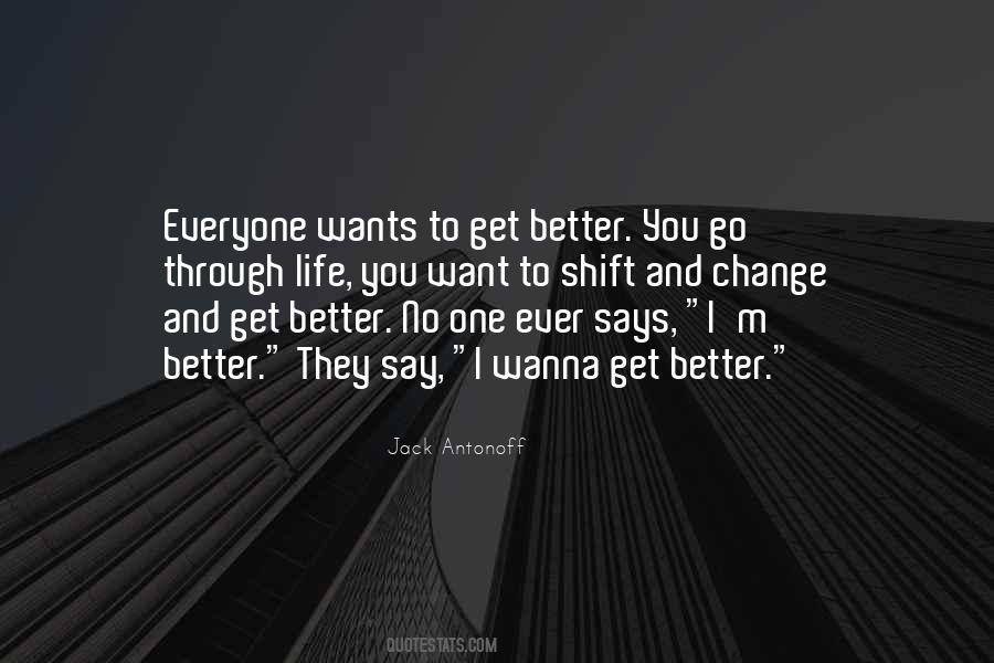 I Wanna Say Quotes #1552504
