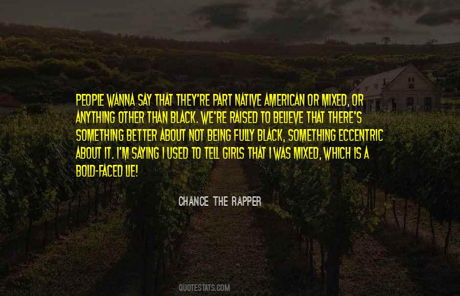 I Wanna Say Quotes #1774919