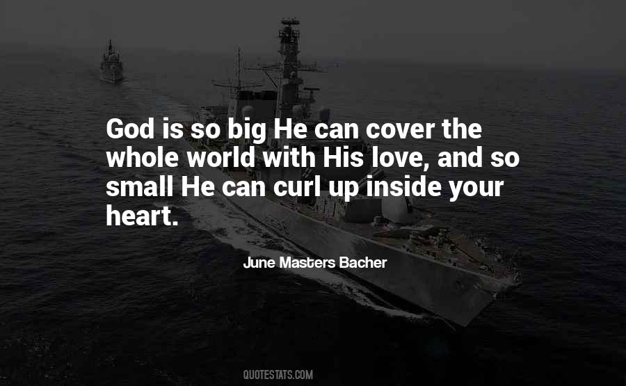 God Is So Big Quotes #1632828
