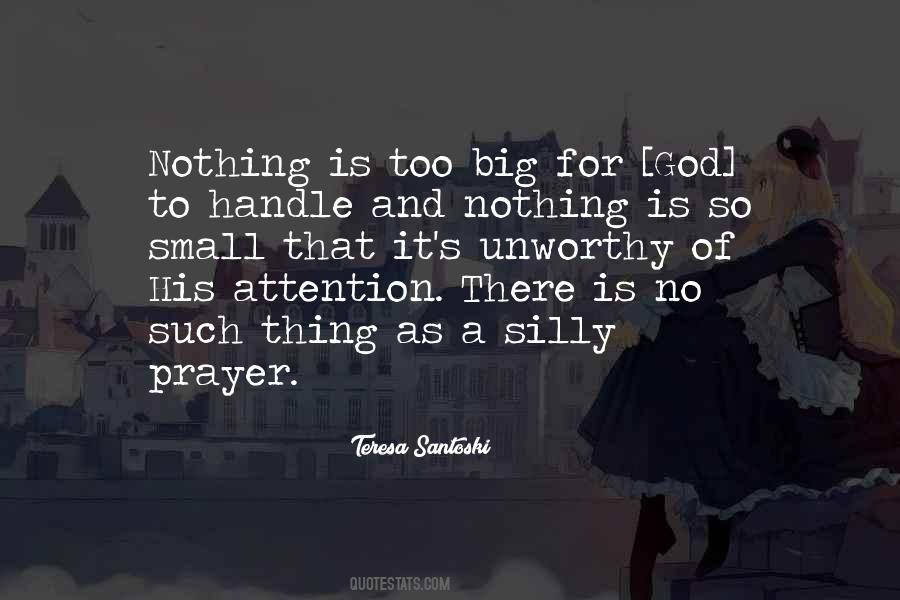 God Is So Big Quotes #308714