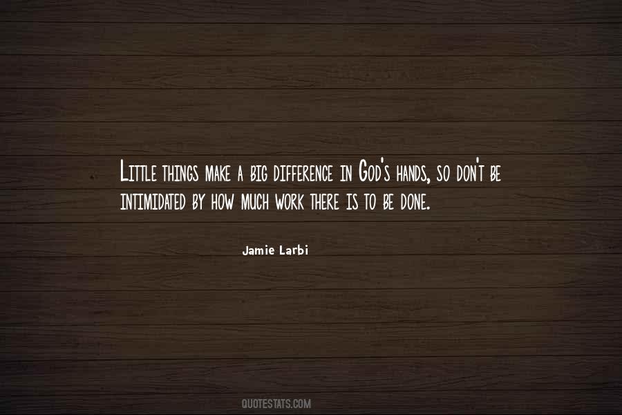 God Is So Big Quotes #587762