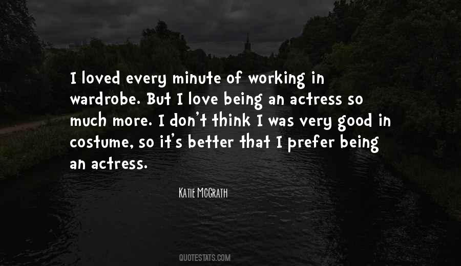 Working So Much Quotes #1774219