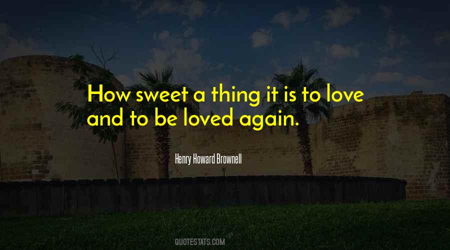 How Sweet It Is Quotes #1241594