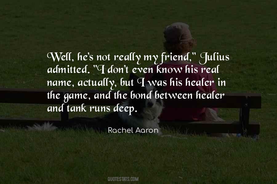 The Healer Quotes #1324639