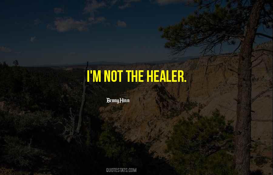 The Healer Quotes #969874
