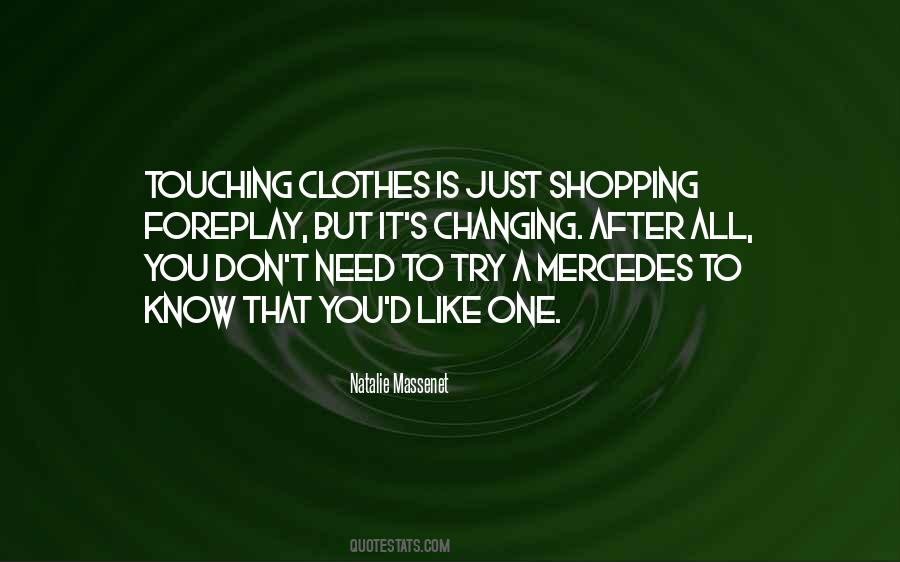 Shopping Clothes Quotes #1039892