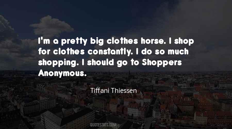 Shopping Clothes Quotes #1470932
