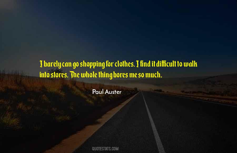 Shopping Clothes Quotes #1752007