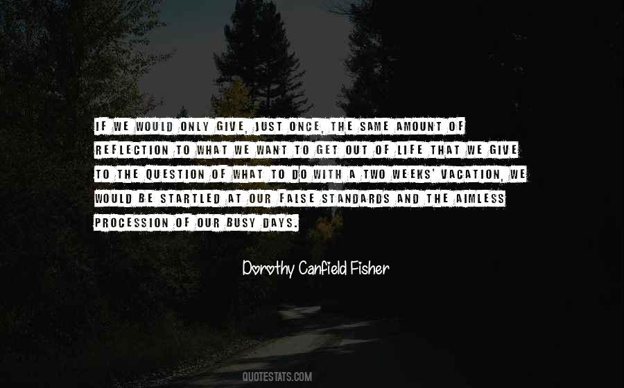 We Get Busy Quotes #447908