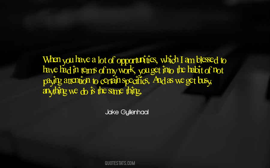We Get Busy Quotes #885557
