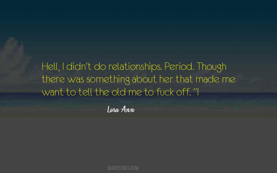 I Made Me Quotes #9172