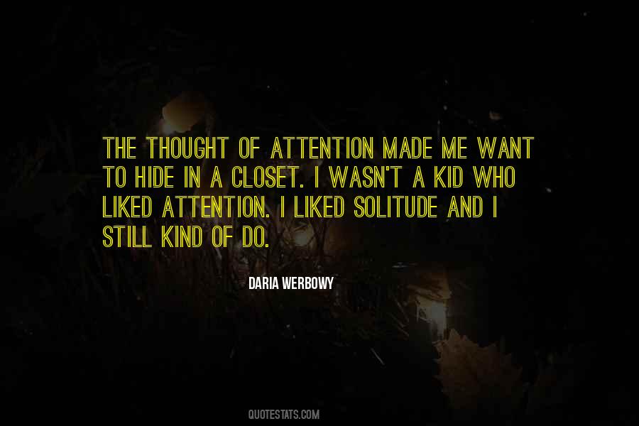 I Made Me Quotes #92774
