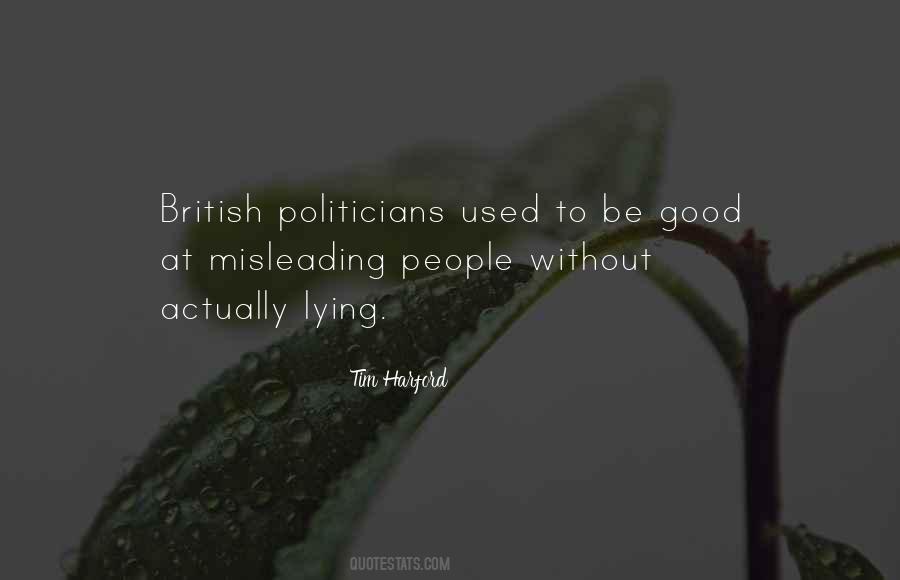Quotes About Good Politicians #1409112