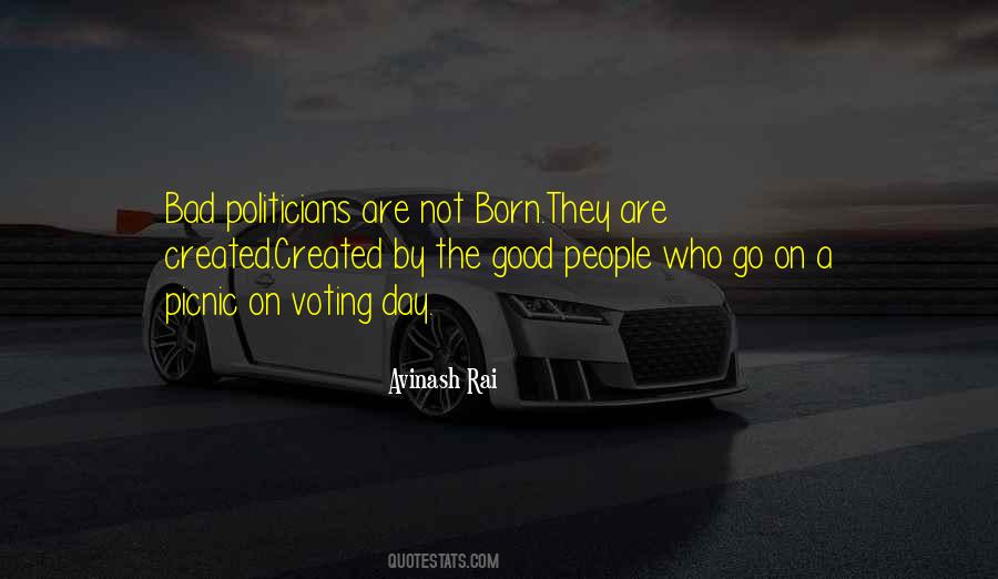 Quotes About Good Politicians #1709213