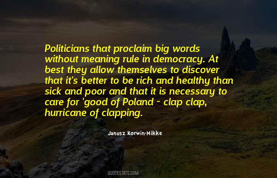 Quotes About Good Politicians #293801