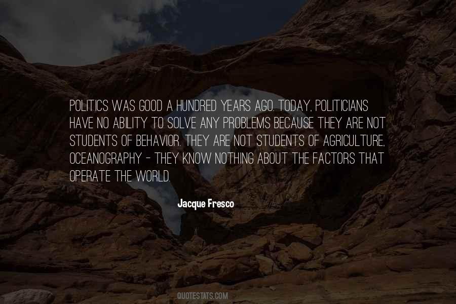 Quotes About Good Politicians #34928