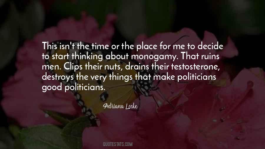 Quotes About Good Politicians #594404