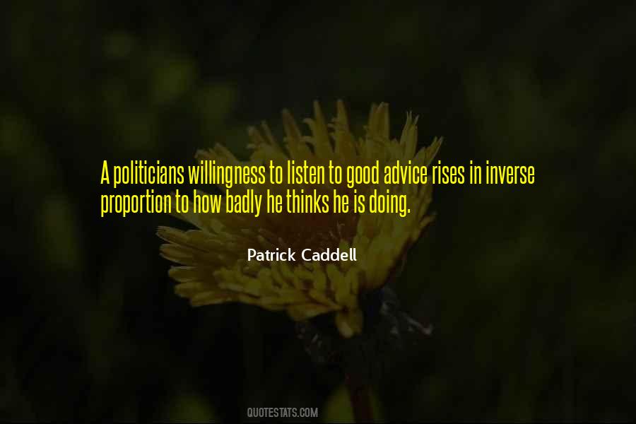 Quotes About Good Politicians #688863