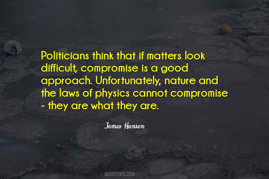 Quotes About Good Politicians #723801