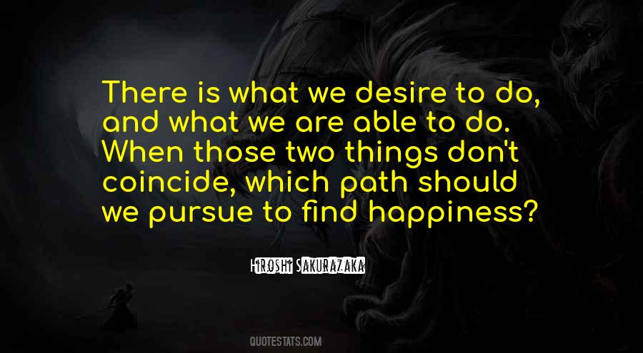 What We Desire Quotes #1378015